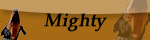 Mighty